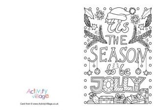 'Tis the Season To Be Jolly Colouring Card