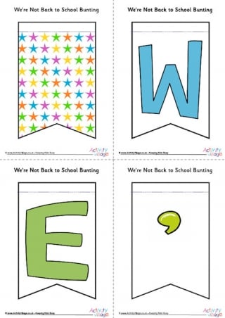 We're Not Back To School Bunting