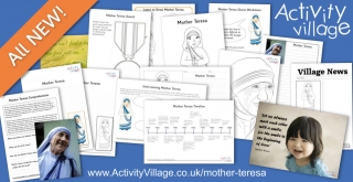 Learn About Mother Teresa and Enjoy Our New Colouring Pages and Printables