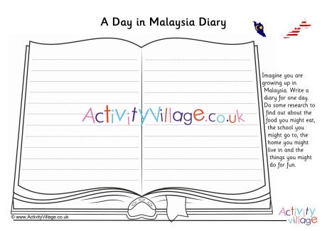A Day In Malaysia Diary