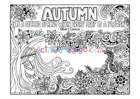 Autumn Is A Second Spring Colouring Page