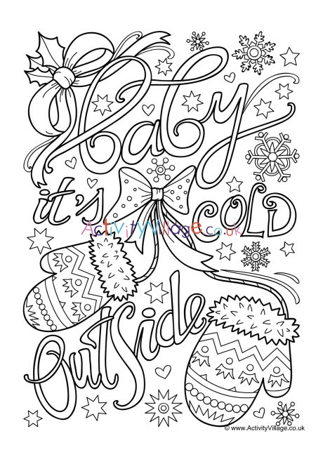 Baby it's cold outside colouring page