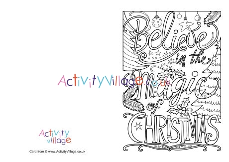 Believe in the magic of Christmas colouring card