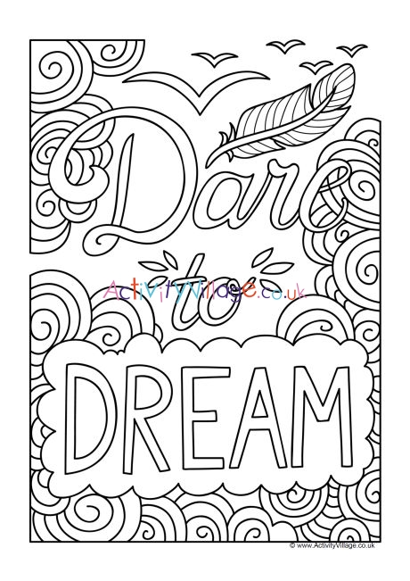 Dare to dream colouring page