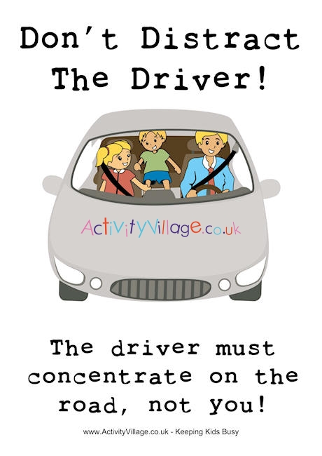 Don't distract the driver poster
