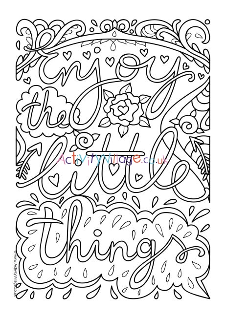 Enjoy the little things colouring page