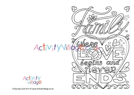 Family where love begins colouring card