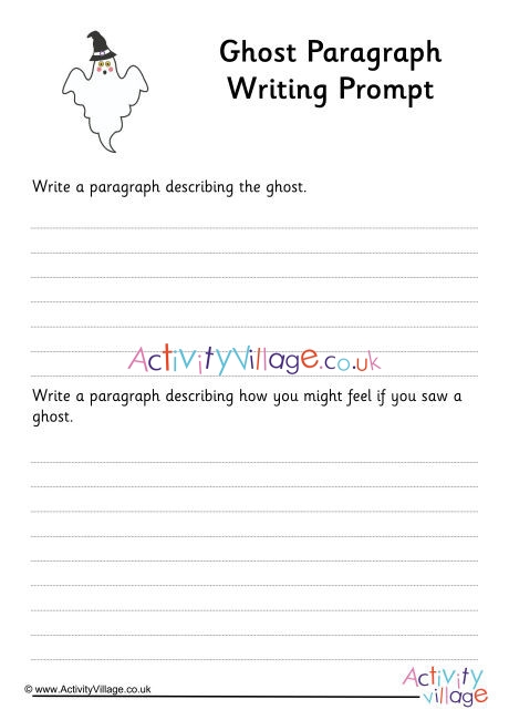 Ghost Paragraph Writing Prompt