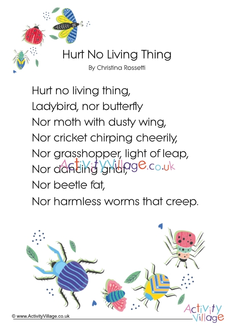Hurt No Living Thing by Christina Rossetti (printable)
