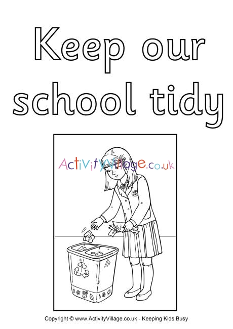 Keep our school tidy colouring poster