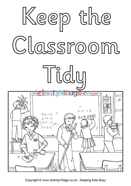 Keep the classroom tidy colouring poster