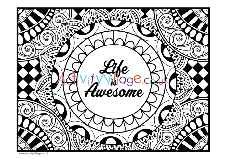 Life Is Awesome Colouring Page