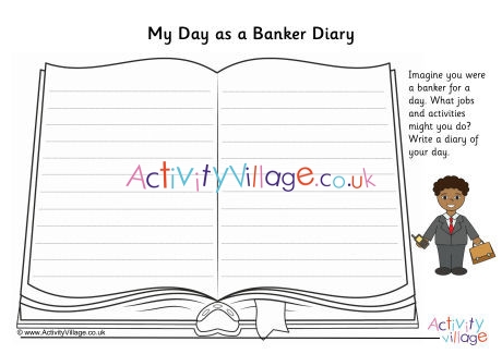 My Day As A Banker Diary