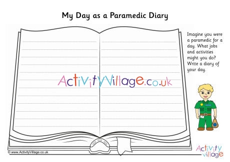 My Day As A Paramedic Diary