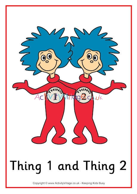 Thing 1 and Thing 2 Poster