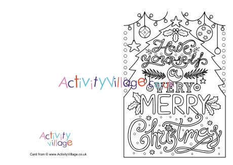 Very Merry Christmas colouring card