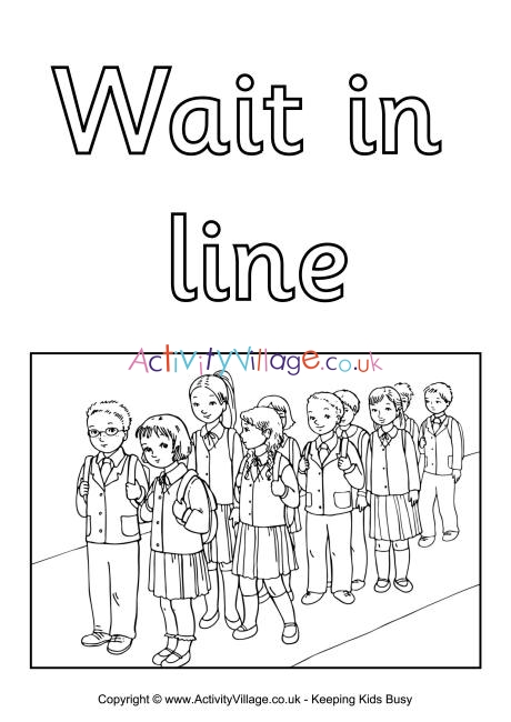 Wait in line colouring poster