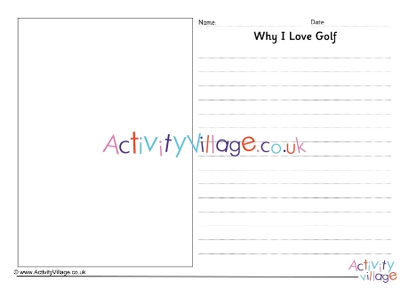 Why I Love Golf Writing Page