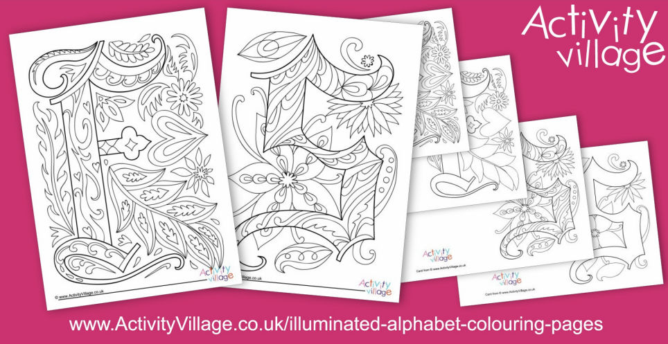 This Week's Illuminated Alphabet Colouring Pages ... This Week's Illuminated Alphabet Colouring Pages ...