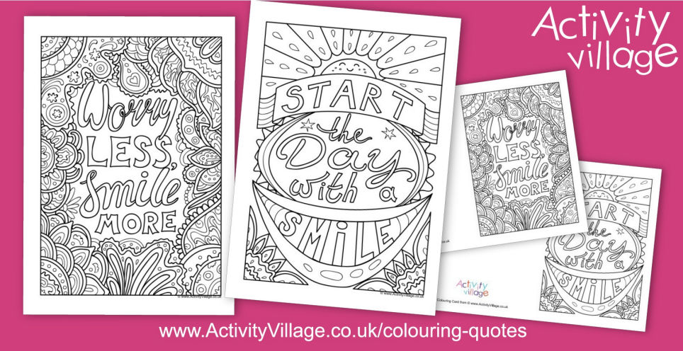 Two New Colouring Quotes To Make You Smile Two New Colouring Quotes To Make You Smile